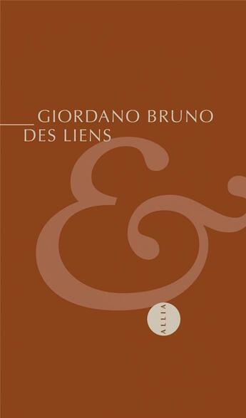 Couverture du livre « Des liens » de Bruno Giordano aux éditions Allia