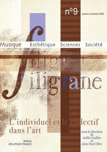 Couverture du livre « Revue filigrane n09 - l'individuel et le collectif dans l'art » de  aux éditions Delatour