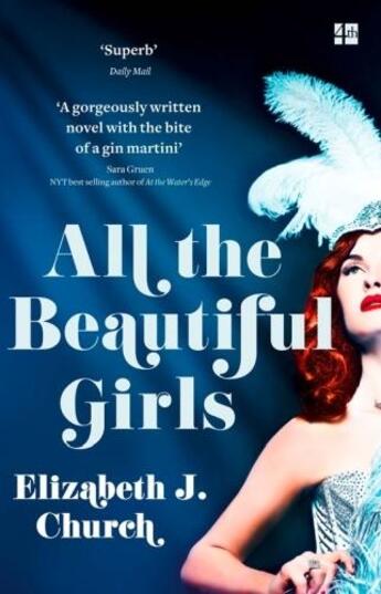 Couverture du livre « ALL THE BEAUTIFUL GIRLS » de Elizabeth J. Church aux éditions Harper Collins Uk