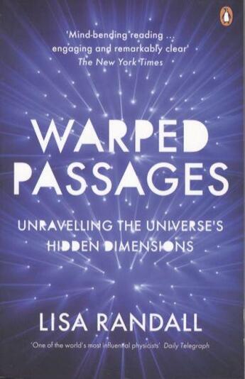 Couverture du livre « WARPED PASSAGES - UNRAVELLING THE UNIVERSE'S HIDDEN DIMENSIONS » de Randall Lisa aux éditions Adult Pbs