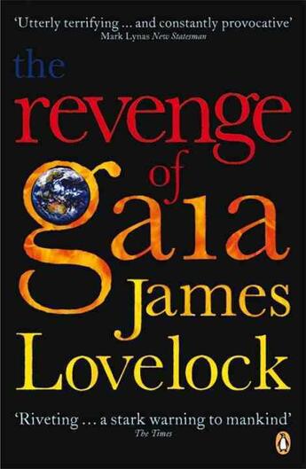 Couverture du livre « The revenge of Gaia ; why the earth is fighting back and how we can still save humanity » de James Lovelock aux éditions Adult Pbs