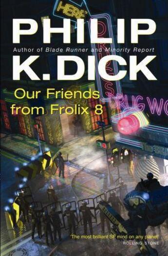 Couverture du livre « Our Friends From Frolix 8 » de Philip K. Dick aux éditions Orion Digital
