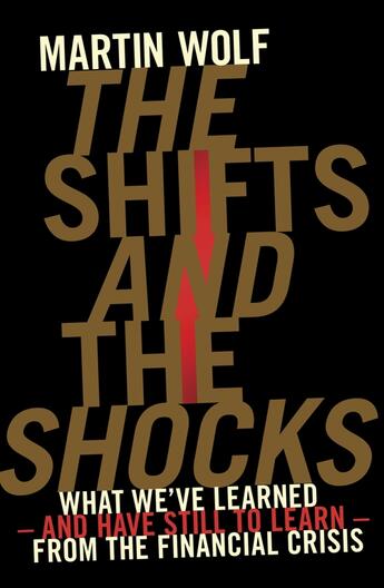 Couverture du livre « The Shifts and the Shocks » de Wolf Martin aux éditions Penguin Group Us