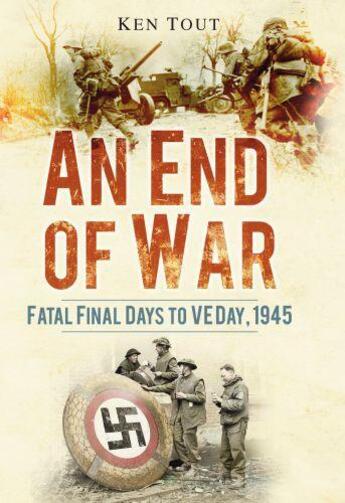 Couverture du livre « An End of War » de Tout Ken aux éditions History Press Digital