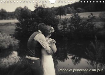 Couverture du livre « Prince et princesse d un jour calendrier mural 2020 din a4 horizontal - creation de photographies de » de Badermann Manon aux éditions Calvendo