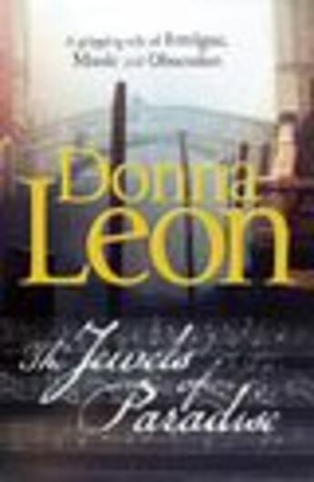 Couverture du livre « The Jewels of Paradise » de Donna Leon aux éditions Random House Digital