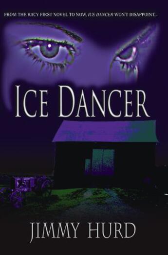 Couverture du livre « Ice Dancer » de Hurd Jimmy aux éditions Strebor Books