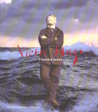 Couverture du livre « Victor hugo. l'homme ocean » de Prevost (Dir.) M-L. aux éditions Seuil