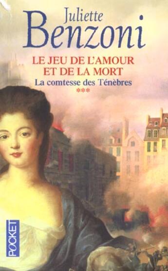 Couverture du livre « La comtesse des tenebres - tome 3 » de Juliette Benzoni aux éditions Pocket