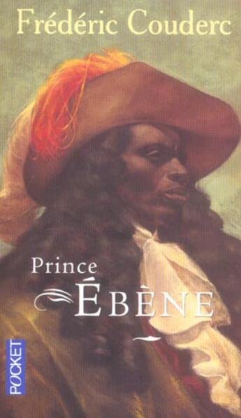 Couverture du livre « Prince Ebene » de Frederic Couderc aux éditions Pocket