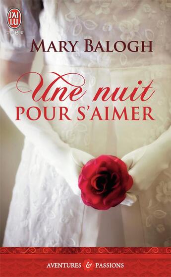 Couverture du livre « Une nuit pour s'aimer » de Mary Balogh aux éditions J'ai Lu