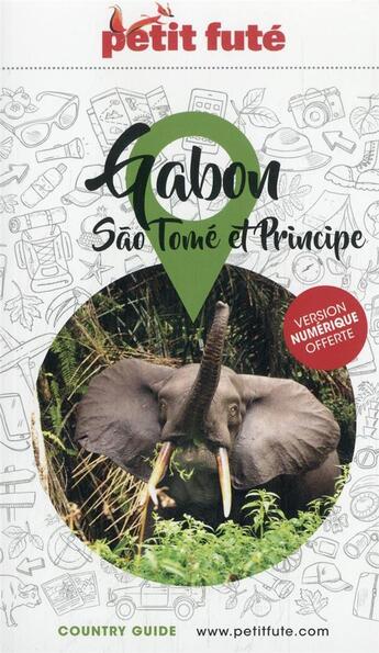 Couverture du livre « GUIDE PETIT FUTE ; COUNTRY GUIDE : Gabon (édition 2022/2023) » de Collectif Petit Fute aux éditions Le Petit Fute