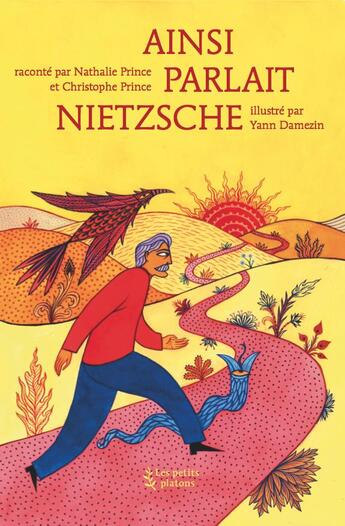 Couverture du livre « Ainsi parlait Nietzsche » de Nathalie Prince et Yann Damezin et Christophe Prince aux éditions Petits Platons