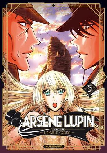 Couverture du livre « Arsène Lupin l'aventurier Tome 5 : l'aiguille creuse » de Takashi Morita aux éditions Kurokawa