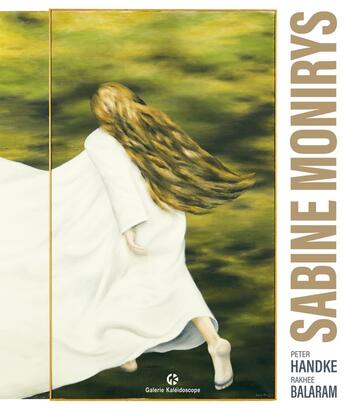 Couverture du livre « Sabine Monirys : Messieurs, il fait froid ici » de Peter Handke et Collectif et Rakhee Balaram aux éditions In Fine