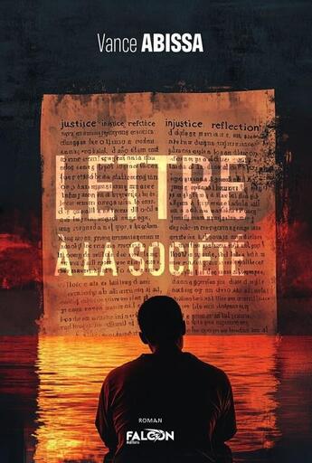 Couverture du livre « Lettre à la société » de Vance Abissa aux éditions Falcon Editions