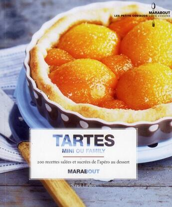 Couverture du livre « 200 tartes salées et sucrées » de Lewis Sara aux éditions Marabout
