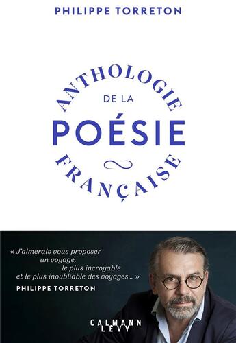 Couverture du livre « Anthologie de la poésie française » de Philippe Torreton aux éditions Calmann-levy