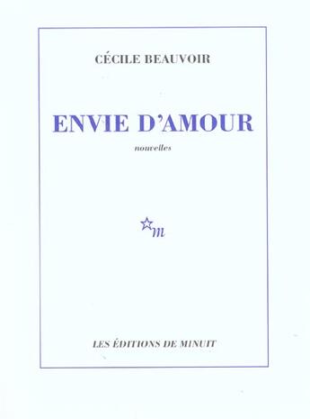 Couverture du livre « Envie d'amour » de Cecile Beauvoir aux éditions Minuit