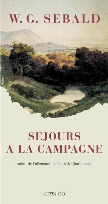 Couverture du livre « Sejours a la campagne » de Sebald W.G. aux éditions Actes Sud