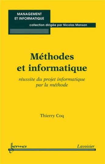 Couverture du livre « Methodologies pour les projets informatiques » de Coq aux éditions Hermes Science Publications