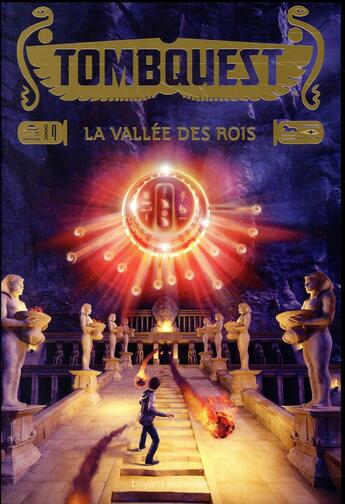 Couverture du livre « Tombquest t.3 ; la vallée des rois » de Michael Northrop aux éditions Bayard Jeunesse