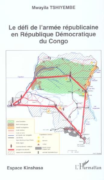 Couverture du livre « Le défi de l'armée républicaine en république démocratique du congo » de Mwayila Tshiyembe aux éditions L'harmattan