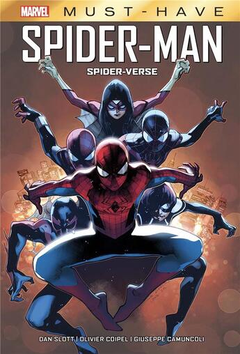 Couverture du livre « Spider-Man : spider-verse » de Dan Slott et Olivier Coipel et Adam Kubert aux éditions Panini