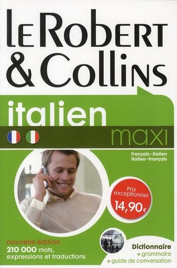 Couverture du livre « Dictionnaire le Robert & Collins maxi ; français-italien / italien-français (édition 2011) » de  aux éditions Le Robert