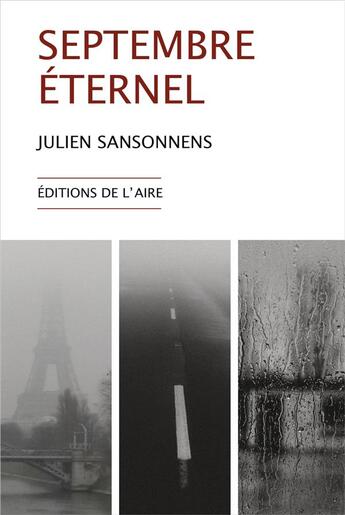 Couverture du livre « SEPTEMBRE ÉTERNEL » de Julien Sansonnens aux éditions Éditions De L'aire