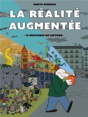 Couverture du livre « La réalité augmentée » de Denys Moreau aux éditions La Robe Noire