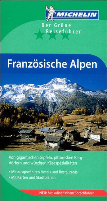 Couverture du livre « Le guide vert : Alpes françaises » de Collectif Michelin aux éditions Michelin