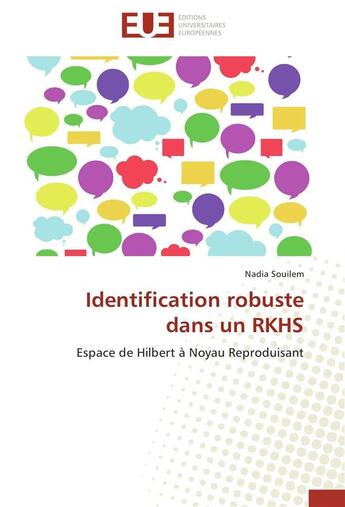 Couverture du livre « Identification robuste dans un rkhs » de Souilem-N aux éditions Editions Universitaires Europeennes