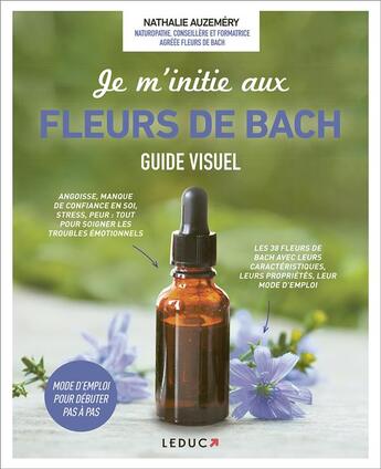 Couverture du livre « Je m'initie aux fleurs de bach » de Nathalie Auzemery aux éditions Leduc