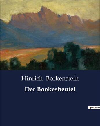 Couverture du livre « Der Bookesbeutel » de Borkenstein Hinrich aux éditions Culturea