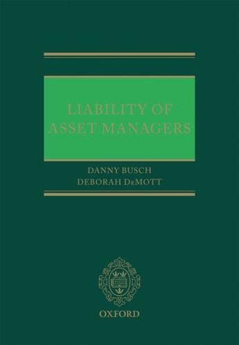 Couverture du livre « Liability of Asset Managers » de Danny Busch aux éditions Oup Oxford