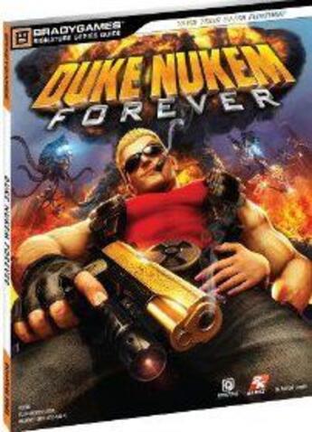 Couverture du livre « Duke Nukem Forever Official Strategy Guide » de Bradygames aux éditions Dk Brady Games