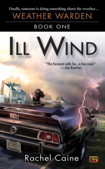 Couverture du livre « Ill Wind » de Rachel Caine aux éditions Penguin Group Us