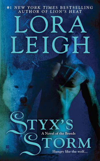 Couverture du livre « Styx's Storm » de Lora Leigh aux éditions Penguin Group Us