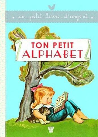 Couverture du livre « Ton petit alphabet » de  aux éditions Deux Coqs D'or