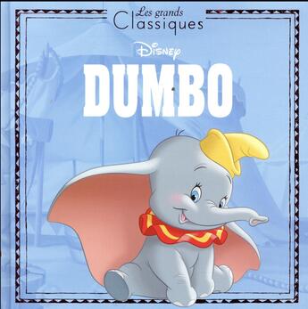 Couverture du livre « Dumbo » de Disney aux éditions Disney Hachette