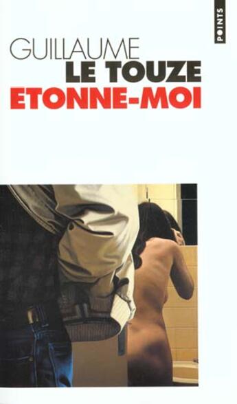 Couverture du livre « Etonne-Moi » de Guillaume Le Touze aux éditions Points