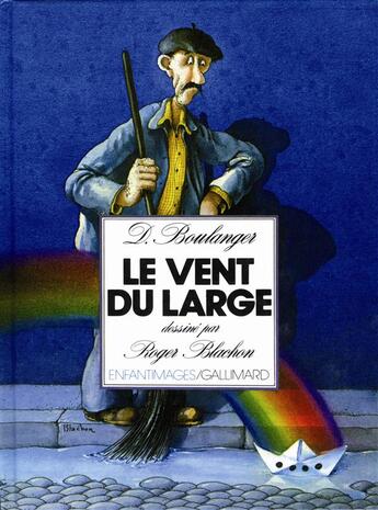 Couverture du livre « Le vent du large » de Daniel Boulanger aux éditions Gallimard-jeunesse