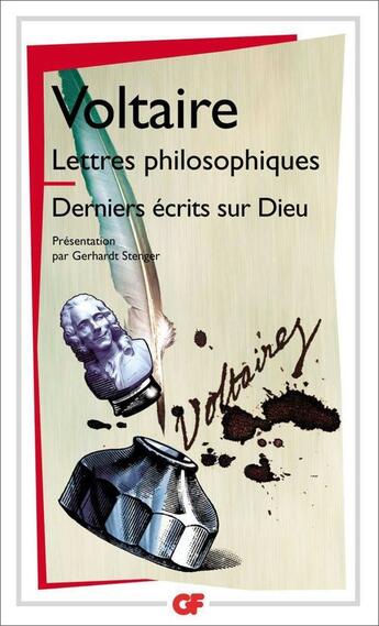 Couverture du livre « Lettres philosophiques ; derniers écrits sur Dieu » de Voltaire aux éditions Flammarion