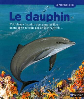 Couverture du livre « Dauphin » de Doinet/Nomdedeu aux éditions Nathan