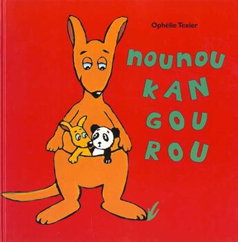 Couverture du livre « Nounou kangourou » de Texier Ophélie aux éditions Ecole Des Loisirs