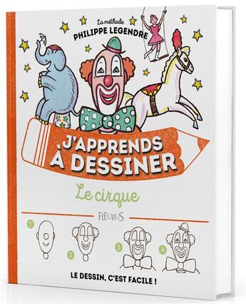 Couverture du livre « J'apprends à dessiner ; le cirque » de  aux éditions Fleurus