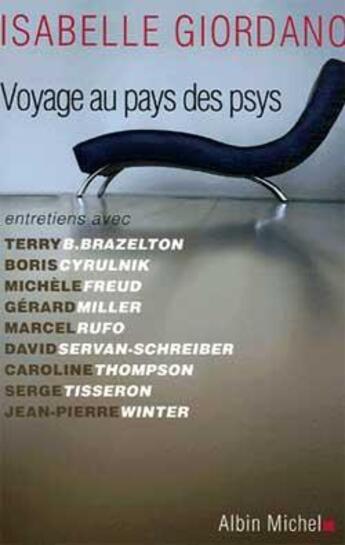 Couverture du livre « Voyage au pays des psys » de Isabelle Giordano aux éditions Albin Michel