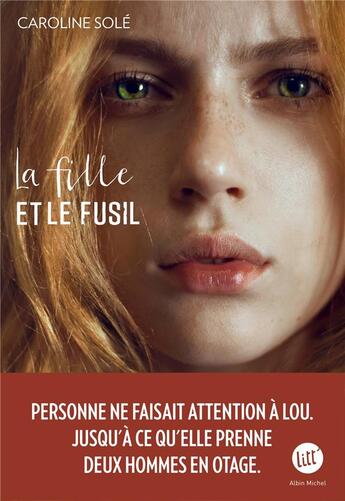 Couverture du livre « La fille et le fusil » de Caroline Sole aux éditions Albin Michel