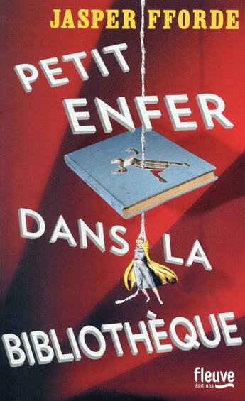 Couverture du livre « Petit enfer dans la bibliothèque » de Jasper Fforde aux éditions Fleuve Editions